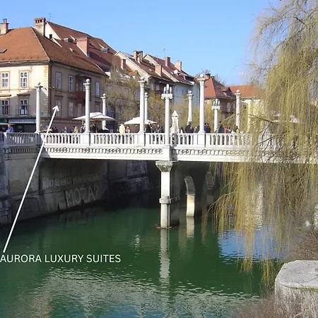 Aurora Luxury Riverside * 류블랴나